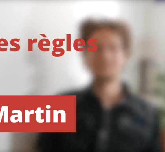 Vidéo témoignage / Les règles & Martin